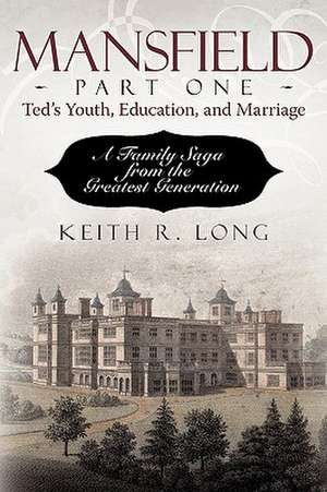 Mansfield, Part One de Keith Long