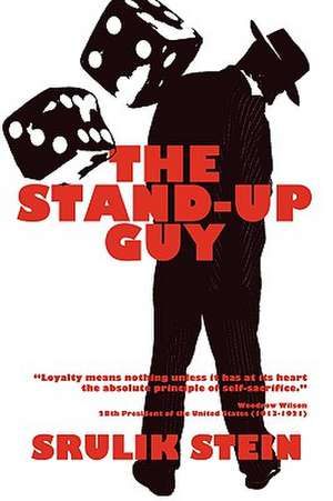 The Stand-Up Guy de Srulik Stein