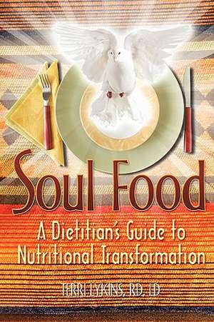 Soul Food de Rd LD Terri Lykins