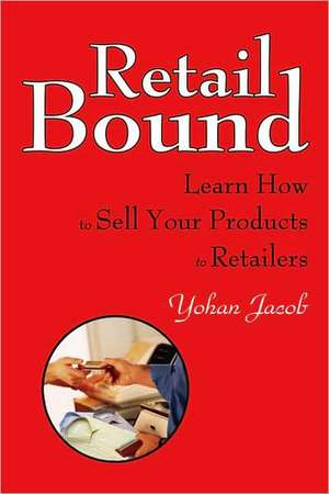 Retail Bound de Yohan Jacob