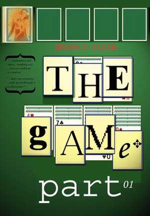 The Game de Irvon E. Clear