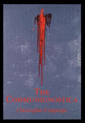 The Communignostica de Christopher Coppedge