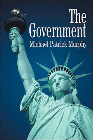 The Government de Michael Patrick Murphy