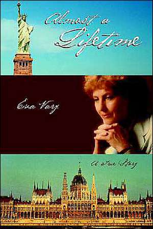 Almost a Lifetime de Eva Vary