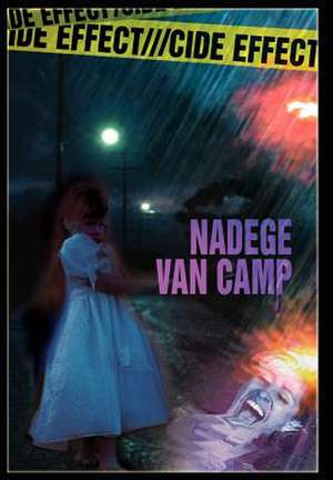 Cide Effect de Nadege van Camp