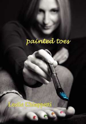 Painted Toes de Leslie Chiappetti