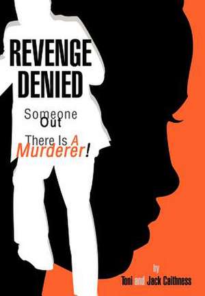 Revenge Denied de Jack Caithness