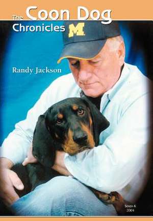 The Coon Dog Chronicles de Randy Jackson
