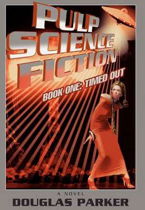 Pulp Science Fiction de Douglas Parker