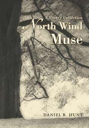 North Wind Muse de Daniel B. Hunt