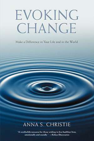 Evoking Change de Anna S. Christie
