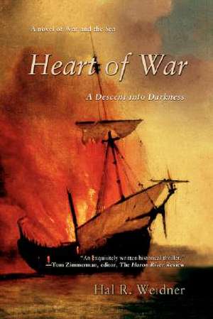 Heart of War de Hal R. Weidner