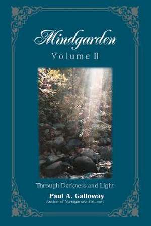 Mindgarden de Paul A. Galloway