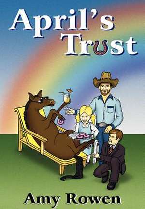 April's Trust de Amy Rowen