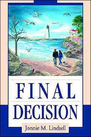 Final Decision de Jonnie Lindsell