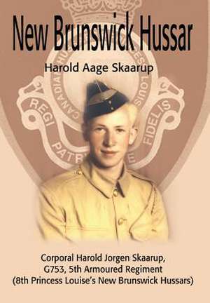 New Brunswick Hussar de Harold A. Skaarup