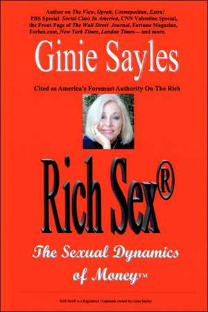 Rich Sex de Ginie Sayles