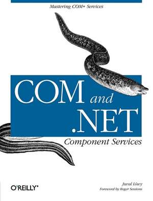 COM & .NET Component Services de Juval Lowy