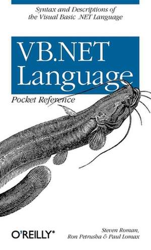 VB NET Language Pocket Reference de Steven Roman