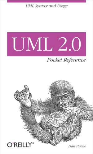 UML 2.0 Pocket Reference de Dan Pilone