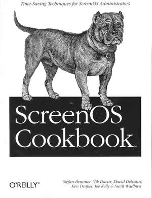 ScreenOS Cookbook de Stefan Brunner