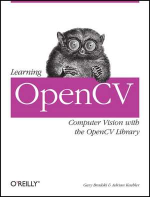 Learning OpenCV de Gary Bradski