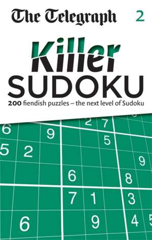 Telegraph Media Group Ltd: Telegraph: Killer Sudoku 2 de Telegraph Media Group Ltd