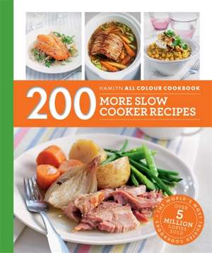 Hamlyn All Colour Cookery: 200 More Slow Cooker Recipes de Sara Lewis