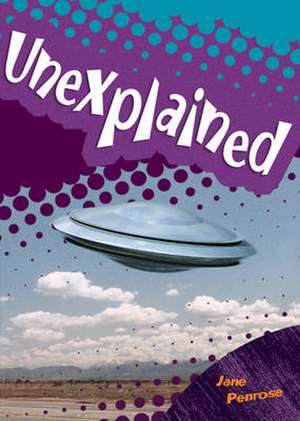 Pocket Facts Year 6: Unexplained de Jane Penrose