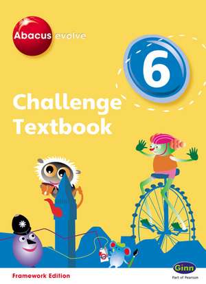 Abacus Evolve Challenge Year 6 Textbook de Carol Richardson