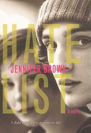 Hate List de Jennifer Brown