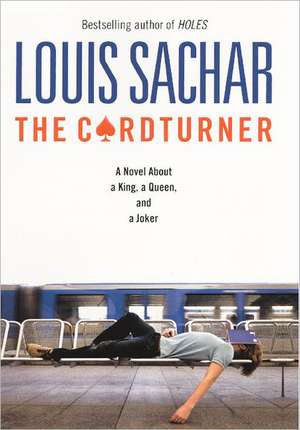 The Cardturner: A Novel about a King, a Queen, and a Joker de Louis Sachar