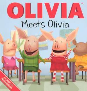 Olivia Meets Olivia de Ellie O'Ryan