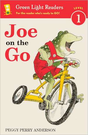 Joe on the Go de Peggy Perry Anderson