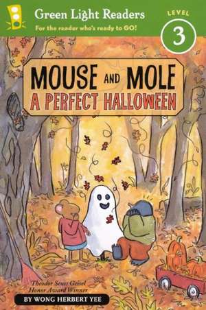 Mouse and Mole: A Perfect Halloween de Wong Herbert Yee