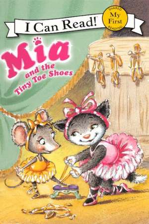 Mia and the Tiny Toe Shoes de Robin Farley