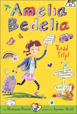 Amelia Bedelia Road Trip! de Herman Parish