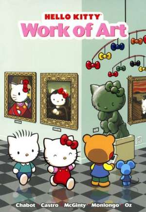 Hello Kitty: Work of Art de Jacob Chabot