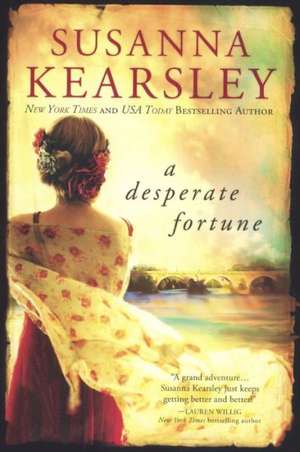 A Desperate Fortune de Susanna Kearsley