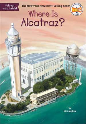 Where Is Alcatraz? de Nico Medina