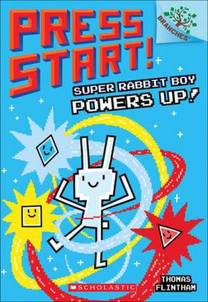 Super Rabbit Boy Powers Up! de Thomas Flintham
