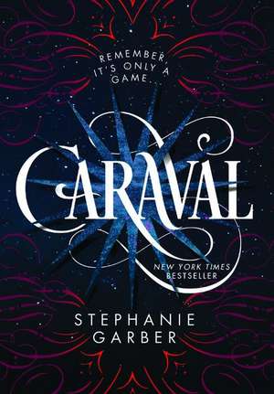 Caraval de Stephanie Garber