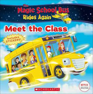 Magic School Bus Rides Again de Samantha Brooke