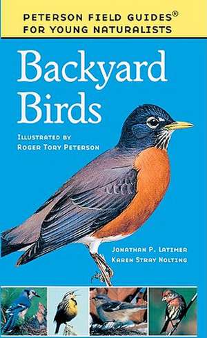 Backyard Birds de Jonathan P. Latimer