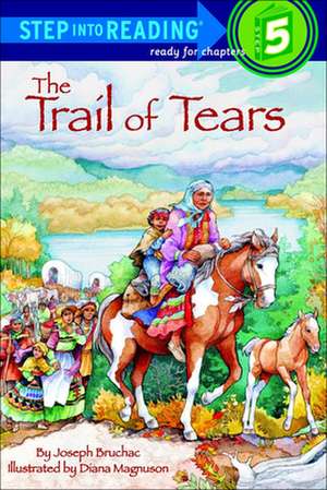 The Trail of Tears de Joseph Bruchac