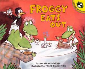 Froggy Eats Out de J. London