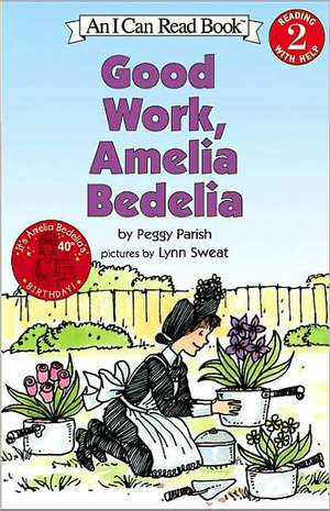 Good Work, Amelia Bedelia de P. Parish