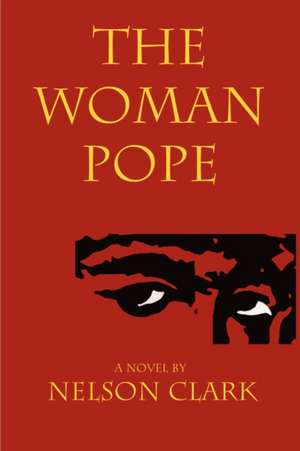 The Woman Pope de Nelson Clark