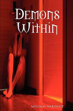 Demons Within de WILLIAM HARTNETT