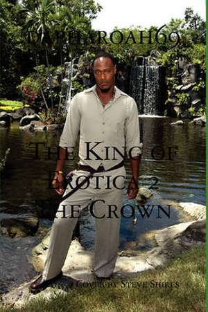 The King of Erotica 2 de Dapharoah69